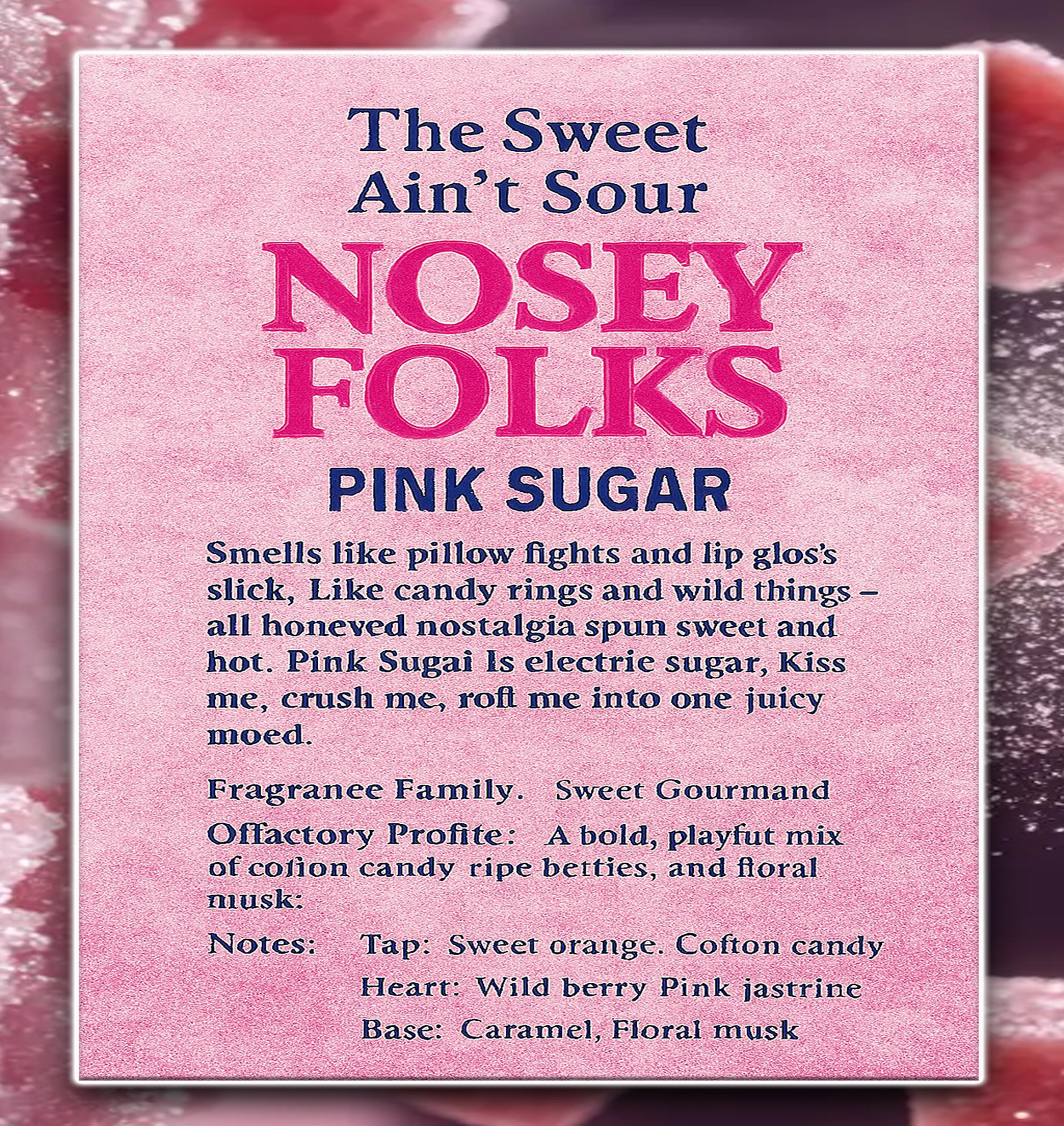 PINK SUGAR NF TYPE
